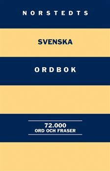 Norstedts svenska ordbok; Språkdata Göteborgs universitet; 2010