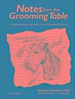 Notes from the Grooming Table; Melissa Verplank; 2016