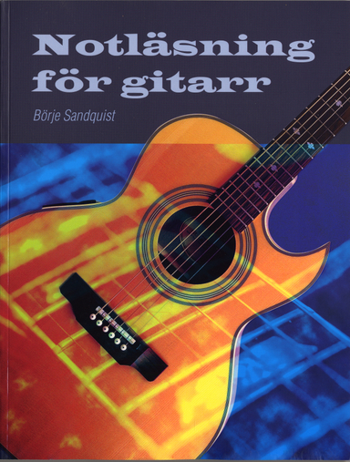 Notläsning för gitarr; Börje Sandquist; 2005