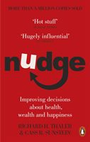 Nudge; Cass R. Sunstein, Richard H. Thaler; 2009