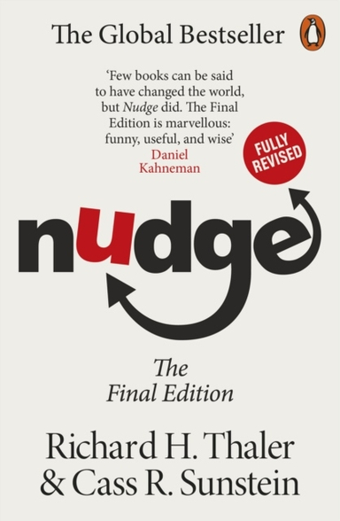 Nudge - Improving Decisions About Health, Wealth and Happiness; Cass R Sunstein; 2022