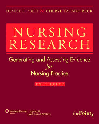 Nursing Research; Polit Denise F., Beck Cheryl; 2008