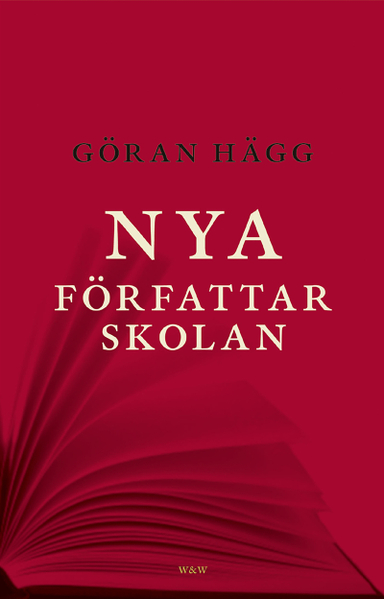 Nya författarskolan; Göran Hägg; 2012