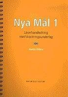 Nya Mål. 1, Lärarhandledning med kopieringsunderlag; Anette Althén, Kerstin Ballardini; 2003