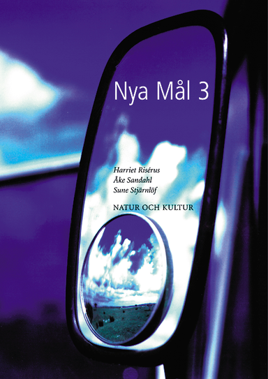 Nya mål. 3, Övningsbok; Harriet Risérus, Margareta Lindström, Gunilla Serin; 2002