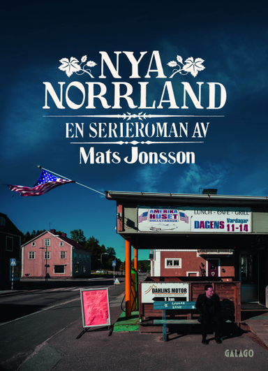 Nya Norrland; Mats Jonsson; 2017