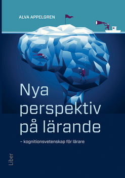 Nya perspektiv på lärande; Alva Appelgren; 2021