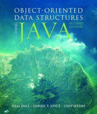 Object-oriented Data Structures Using Java; Dale Nell B., Joyce Daniel T., Weems Chip; 2006