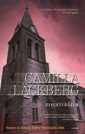 Olycksfågeln; Camilla Läckberg; 2007