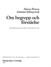 Om begrepp och förståelse : att problematisera det enkla och förenkla det svåra; Marcus Persson; 2004