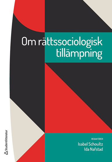 Om rättssociologisk tillämpning; Isabel Schoultz, Ida Nafstad, Matthias Baier, Reza Banakar, Peter Bergwall, Cansu Bostan, Karl Dahlstrand, Eva Friis, Håkan Hydén, Martin Joormann, Marie Leth-Espensen, Monika Lindbekk, Staffan Michelson, Nicolas Serrano, Lena Svenaeus, Rustamjon Urinboyev, John Woodlock, Karsten Åström; 2020