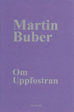 Om Uppfostran; Martin Buber; 1993