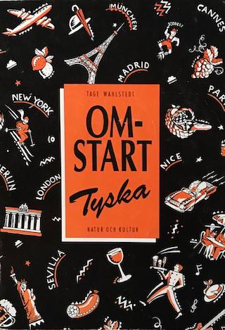 Omstart - tyska Övningsbok; Tage Wahlstedt; 1994