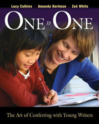 One to One; Lucy Calkins, Amanda Hartman, Zoe Ryder White; 2005