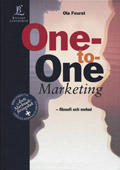 One-to-One Marketing - Filosofi och metod; Ola Feurst; 1999