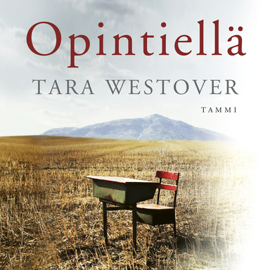 Opintiellä; Tara Westover; 2019