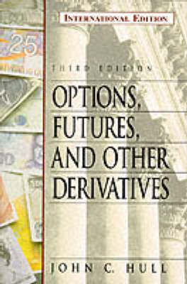 Options, Futures, and other Derivatives; John Hull; 1997