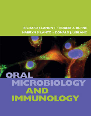 Oral microbiology and immunology; Richard Lamont; 2006