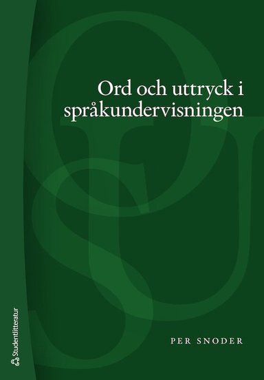 Ord och uttryck i språkundervisningen; Per Wennlund; 2022