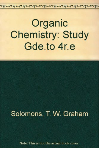 Organic chemistry; T. W. Graham Solomons