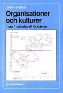 Organisationer och kulturer : om interkulturell förståelse; Geert Hofstede; 1991