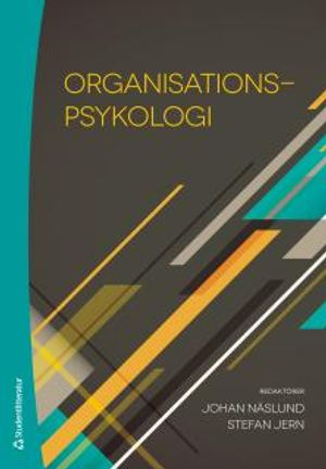 Organisationspsykologi; Johan Näslund, Stefan Jern; 2015