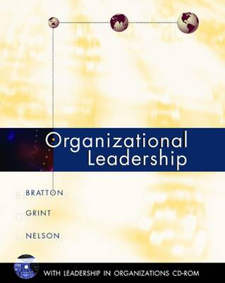 Organizational Leadership; John Bratton; 2005