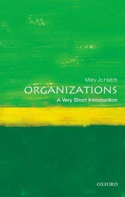 Organizations; Mary Jo Hatch; 2011