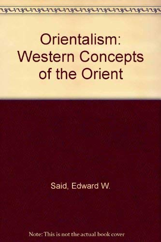 Orientalism; Edward W. Said; 1978