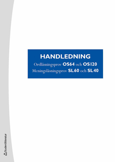 OS/SL handledning; Eva Magnusson, Kerstin Nauclér; 2011