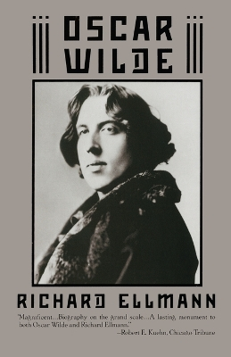 Oscar Wilde: Pulitzer Prize Winner; Richard Ellmann; 1988