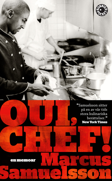 Oui, chef!; Marcus Samuelsson; 2012