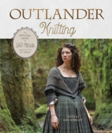 Outlander Knitting; Kate Atherley; 2020