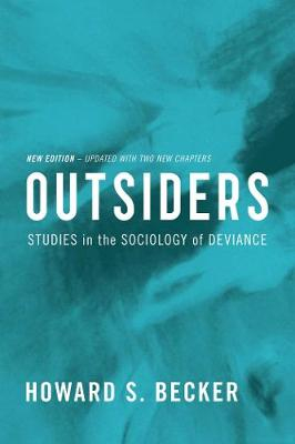 Outsiders; Howard S Becker; 2018