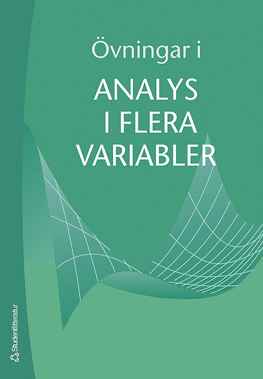 Övningar i Analys i flera variabler; Matematiska institutionen; 2007