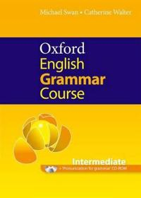 Oxford English Grammar Course: Intermediate: without Answers CD-ROM Pack; Michael Swan, Catherine Walter; 2011