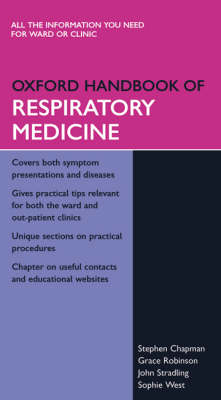 Oxford Handbook of Respiratory MedicineOxford Handbooks SeriesOxford medical publications; Stephen Chapman