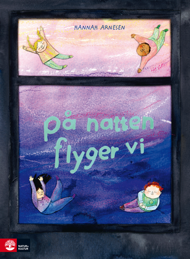 På natten flyger vi; Hannah Arnesen; 2019