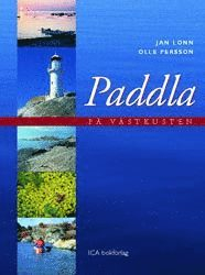 Paddla på västkusten; Jan Lönn, Per-Olof Persson; 1999