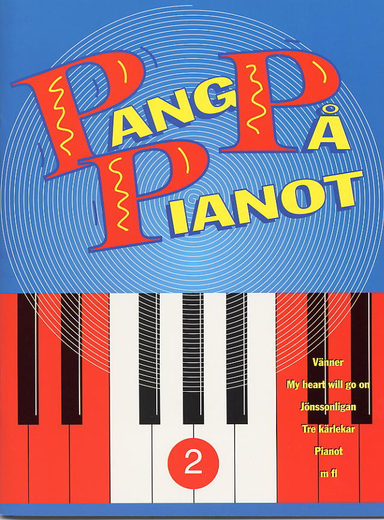 Pang på pianot 2; Björn Larsson; 2003