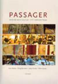 Passager : Medier och kultur i ett köpcentrum; Karin Becker, Erling Bjurström, Johan Fornäs, Hillevi Ganetz; 2000