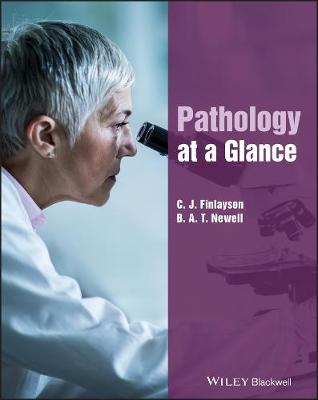 Pathology at a Glance; Caroline Finlayson, Barry Newell; 2009