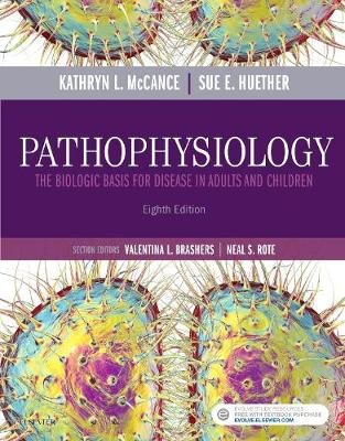 Pathophysiology; Kathryn L McCance; 2018