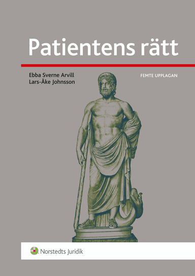 Patientens rätt; Ebba Sverne Arvill, Lars-Åke Johnsson; 2012