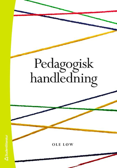 Pedagogisk handledning; Ole Löw; 2011