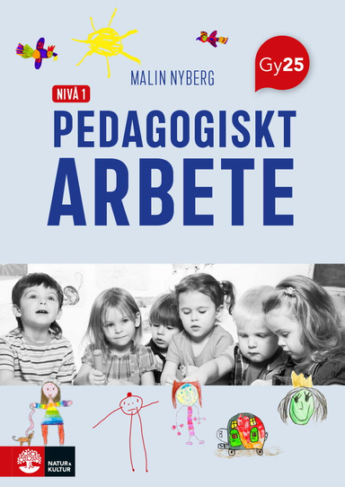 Pedagogiskt arbete nivå 1; Malin Nyberg; 2025