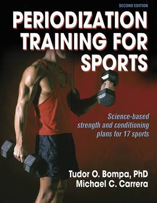 Periodization Training for Sports; Bompa Tudor, Carrera Mike; 2005