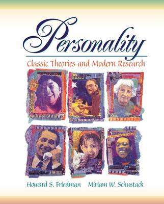 Personality; Howard S. Friedman, Miriam W. Schustack; 1999