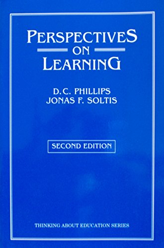 Perspectives on learning; Denis Charles Phillips; 1991