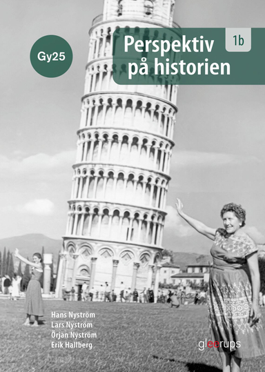 Perspektiv på historien 1b, bok, Gy25; Lars Nyström, Hans Nyström, Örjan Nyström, Erik Hallberg; 2024